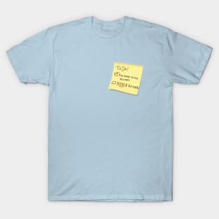 To Do List T-Shirt